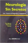 Neurología sin Secretos. Guía Práctica de Diagnóstico y Tratamiento | 9789875704473 | Portada