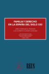 Familia y derecho en la España del siglo XXI. Libro homenaje al Profesor Luis Humberto Clavería Gosálvez | 9788429024845 | Portada