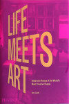 Life Meets Art. Inside the Homes of the World's Most Creative People | 9781838661311 | Portada