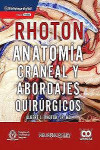 Anatomía Craneal y Abordajes Quirúrgicos (Incluye E-Book) | 9789585303645 | Portada