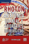 Anatomía Craneal y Abordajes Quirúrgicos (Incluye E-Book) | 9789585303645 | Portada