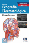 Atlas de Ecografía Dermatológica (Incluye E-Book + 51 Videos) | 9789585303706 | Portada