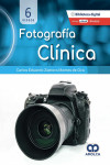Fotografía Clínica (Incluye E-Book + 6 Videos) | 9789585314412 | Portada