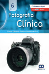 Fotografía Clínica (Incluye E-Book + 6 Videos) | 9789585314412 | Portada