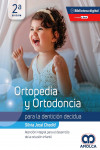 Ortopedia y Ortodoncia para la Dentición Decidua. Atención Integral para el Desarrollo de la Oclusión Infantil (Incluye E-Book) | 9789585303744 | Portada