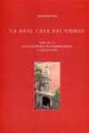 Real casa del vidrio. Sede de la Real Academia de Jurisprudencia y Legislación | 9788413468242 | Portada