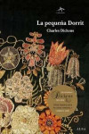 La pequeña Dorrit | 9788484286707 | Portada