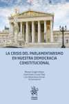 La crisis del parlamentarismo en nuestra democracia constitucional | 9788413970202 | Portada