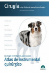 Cirugía en la clínica de pequeños animales. Atlas de instrumental quirúrgico | 9788418339448 | Portada