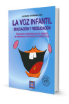 Educación y Reeducación de la Voz Infantil + CD | 9788478691708 | Portada