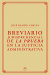 Breviario Jurisprudencial de la Prueba en la Justicia Administrativa | 9788412357363 | Portada