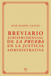 Breviario Jurisprudencial de la Prueba en la Justicia Administrativa | 9788412357363 | Portada