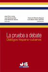 Prueba a debate. Diálogos hispano-cubanos | 9788412380989 | Portada