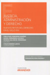 Justicia, administración y derecho. Nuevos retos del derecho en el siglo XXI | 9788413458861 | Portada