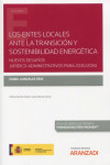 Entes locales ante la transición y sostenibilidad energética. Nuevos desafíos jurídico-administrativos para 2030/2050 | 9788413902708 | Portada