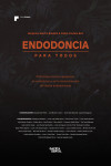 Endodoncia para todos. Protocolos clínicos necesarios en endodoncia y en la reconstrucción del diente endodonciado | 9788487288876 | Portada