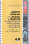 La pena de privación del derecho a conducir vehículos a motor y ciclomotores en el sistema penal español | 9788412380927 | Portada