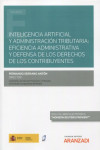 Inteligencia artificial y administración tributaria: eficiencia administrativa y defensa de los derechos de los contribuyentes | 9788413903606 | Portada