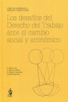 Los desafíos del derecho del trabajo ante el cambio económico y social | 9788498904123 | Portada