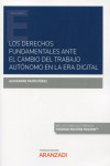 Los derechos fundamentales ante el cambio del trabajo autónomo en la era digital | 9788413909011 | Portada