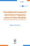 Fiscalidad del comercio electrónico: Impuesto sobre el Valor Añadido 2021 | 9788413975245 | Portada