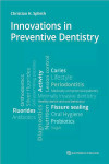 Innovations in Preventive Dentistry | 9781786980991 | Portada