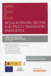 Regulación del sector eléctrico y transición energética | 9788413467641 | Portada