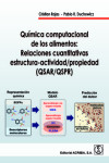 Química computacional de los alimentos: Relaciones cuantitativas estructura-actividad/propiedad (QSAR/QSPR) | 9788420012612 | Portada