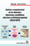 Química computacional de los alimentos: Relaciones cuantitativas estructura-actividad/propiedad (QSAR/QSPR) | 9788420012612 | Portada