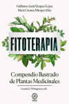 Fitoterapia. Compendio Ilustrado de Plantas Medicinales | 9788418672286 | Portada