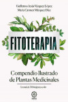 Fitoterapia. Compendio Ilustrado de Plantas Medicinales | 9788418672286 | Portada