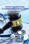 Legislación y Organización Sanitaria de la Comunidad Autónoma de Castilla-La Mancha | 9788418418754 | Portada