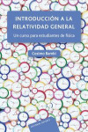 Introducción a la relatividad general | 9788429144376 | Portada