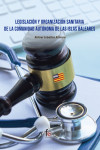 Legislación y organización sanitaria de la Comunidad Autónoma de las Islas Baleares | 9788418418730 | Portada