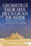 GEOMETRIA SAGRADA DE LA GRAN PIRAMIDE. VOL I | 9788418844140 | Portada