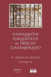 Fundamentos romanísticos del derecho contemporáneo. Tomo VII. Derecho de contratos (3 volúmenes) | 9788434027237 | Portada