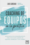 COACHING DE EQUIPOS EN LA PRÁCTICA | 9788417880521 | Portada