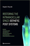 Restoring the Intraradicular Space | 9781647240561 | Portada