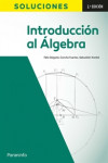 Introducción al Álgebra: SOLUCIONES | 9788413665443 | Portada