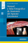 Manual y Atlas Fotográfico de Anatomía del Aparato Locomotor + ebook | 9788491109235 | Portada