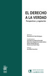 El Derecho a la verdad. Perspectivas y regulación | 9788413972695 | Portada