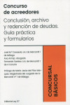 Concurso de acreedores. Conclusión, archivo y redención de deudas. Guía práctica y formularios | 9788412158595 | Portada