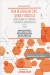 Guía de derecho civil. Teoría y práctica III. Teoría general del contrato y contratos en particular | 9788413904863 | Portada