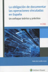 Obligación de documentar las operaciones vinculadas en España. Un enfoque teórico y práctico | 9788499547282 | Portada