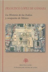 La Historia de las Indias y conquista de México | 9788415255703 | Portada