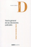 Teoría general de las decisiones judiciales | 9788413812281 | Portada