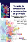 Terapia de aceptación y compromiso en psicosis | 9788436844832 | Portada