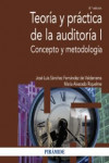 Teoría y práctica de la auditoría I. Concepto y metodología | 9788436845259 | Portada