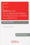 Prospectiva de la mediación penal. Una análisis de la teoría a la práctica | 9788413909455 | Portada