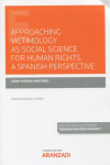 Aproaching victimology as social science for human rights. A spanish perspective | 9788413911472 | Portada